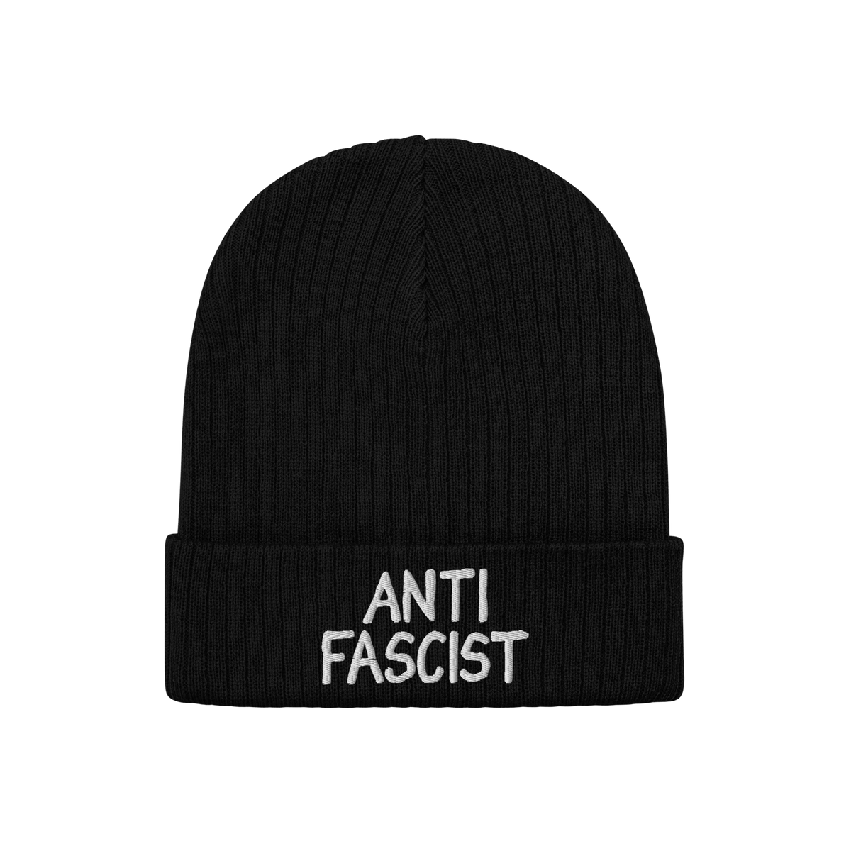 Black rib-knit beanie with ANTI FASCIST embroidered in white on the cuff, symbolizing resistance. Unisex design, ethically cr