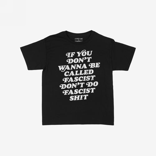 Anti-Fascist Retro Women's Baby Tee featuring a bold, distressed slogan that reads: If you don’t wanna be called fascist, don’t do fascist shit, showcasing a fierce, outspoken style statement.