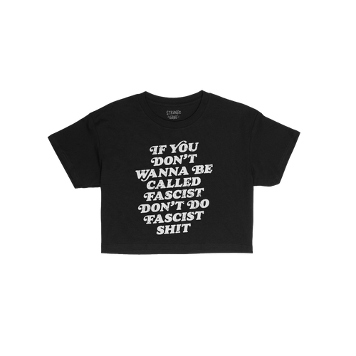 Anti-Fascist Retro Women's Baby Tee featuring a bold, distressed slogan that reads: If you don’t wanna be called fascist, d