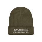 Olive-green Anti-Fascist Retro Hat, ribbed knit beanie style, with folded cuff. Displays bold, white embroidered message: If 