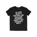 Anti-Fascist Retro Shirt featuring a bold white slogan, “IF YOU DON’T WANNA BE CALLED FASCIST DON’T DO FASCIST SHIT,”