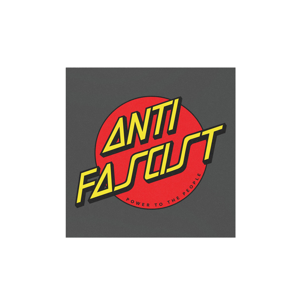 Anti Fascist Sticker & Magnet featuring a bold red circle with “ANTI FASCIST” in yellow-and-black text, expressing a stro