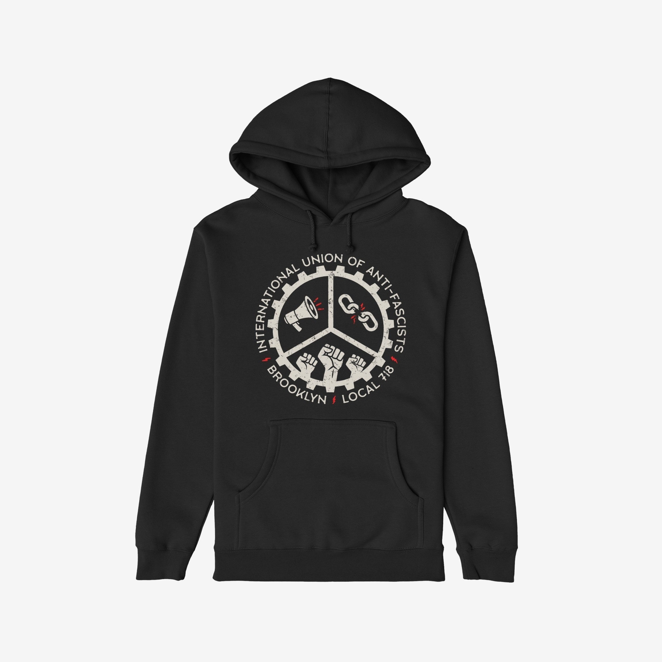 Custom Anti-Fascist Union Hoodie featuring a gear-shaped emblem with a megaphone, broken chain, and raised fists, surrounded by “INTERNATIONAL UNION OF ANTI-FASCISTS” and “BROOKLYN • LOCAL 718” text.
