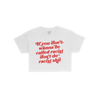 Anti-Racist Women's Baby Tee EU features bold red text urging against racism, embodying a fierce, retro style. This cropped t
