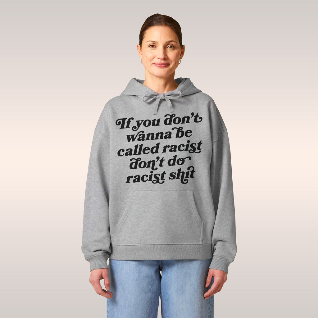 Anti-Racist Hoodie