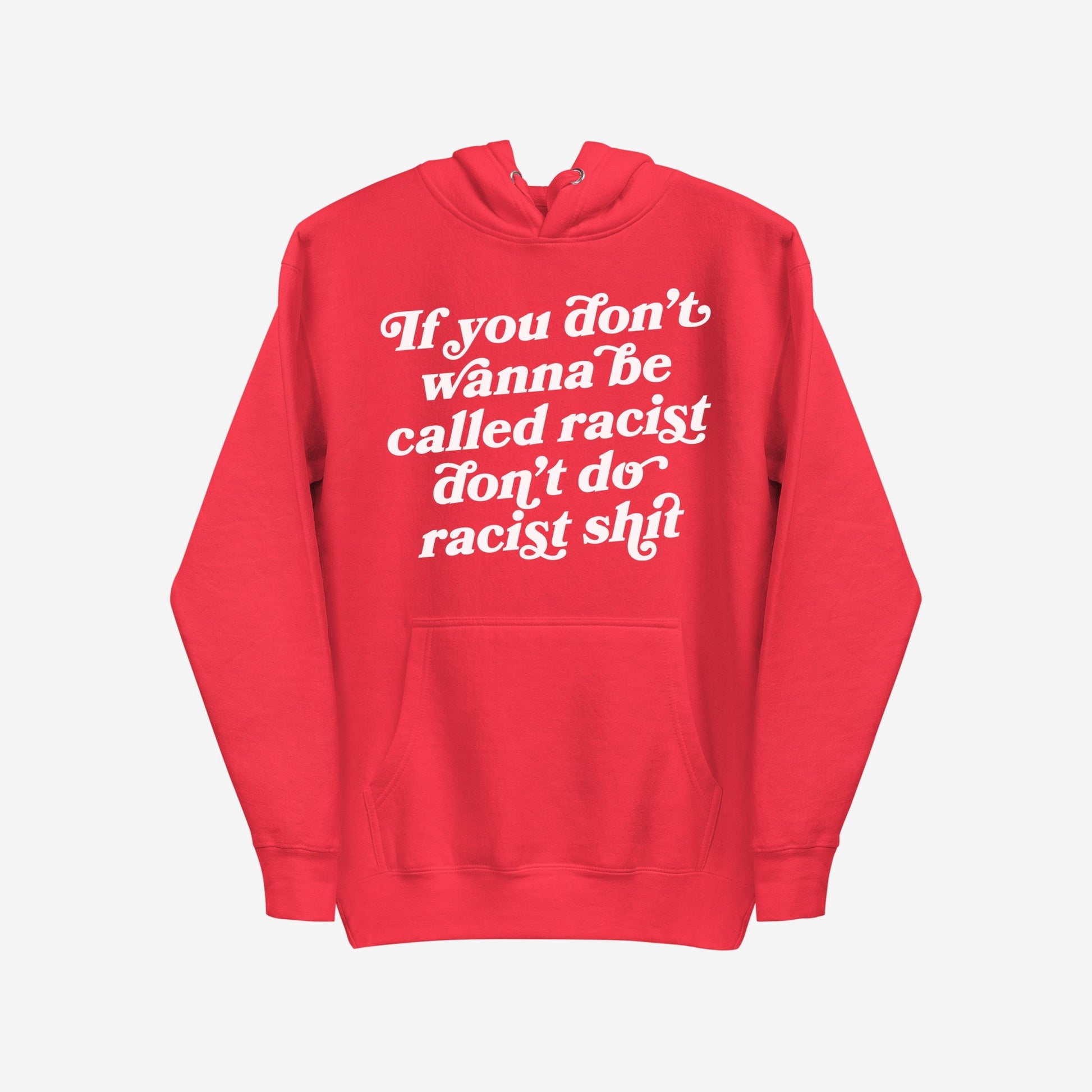 Anti-Racist Hoodie & Sweatshirt EU features a bold white slogan on the front, delivering a strong anti-racist message. Perfect for making a statement while staying warm and comfortable.