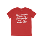 Anti-Racist Shirt featuring bold white text on the chest, delivering a clear message against racism. This shirt represents a