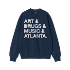 Atlanta Art Drugs Music Sweatshirt