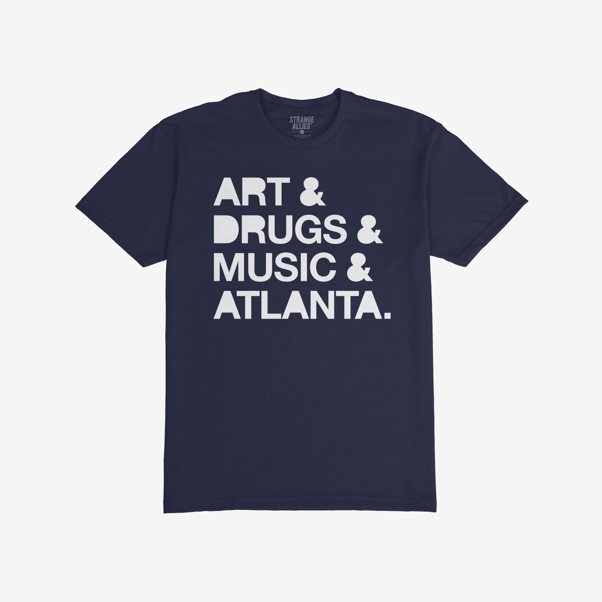 Atlanta Art Drugs Music T-shirt