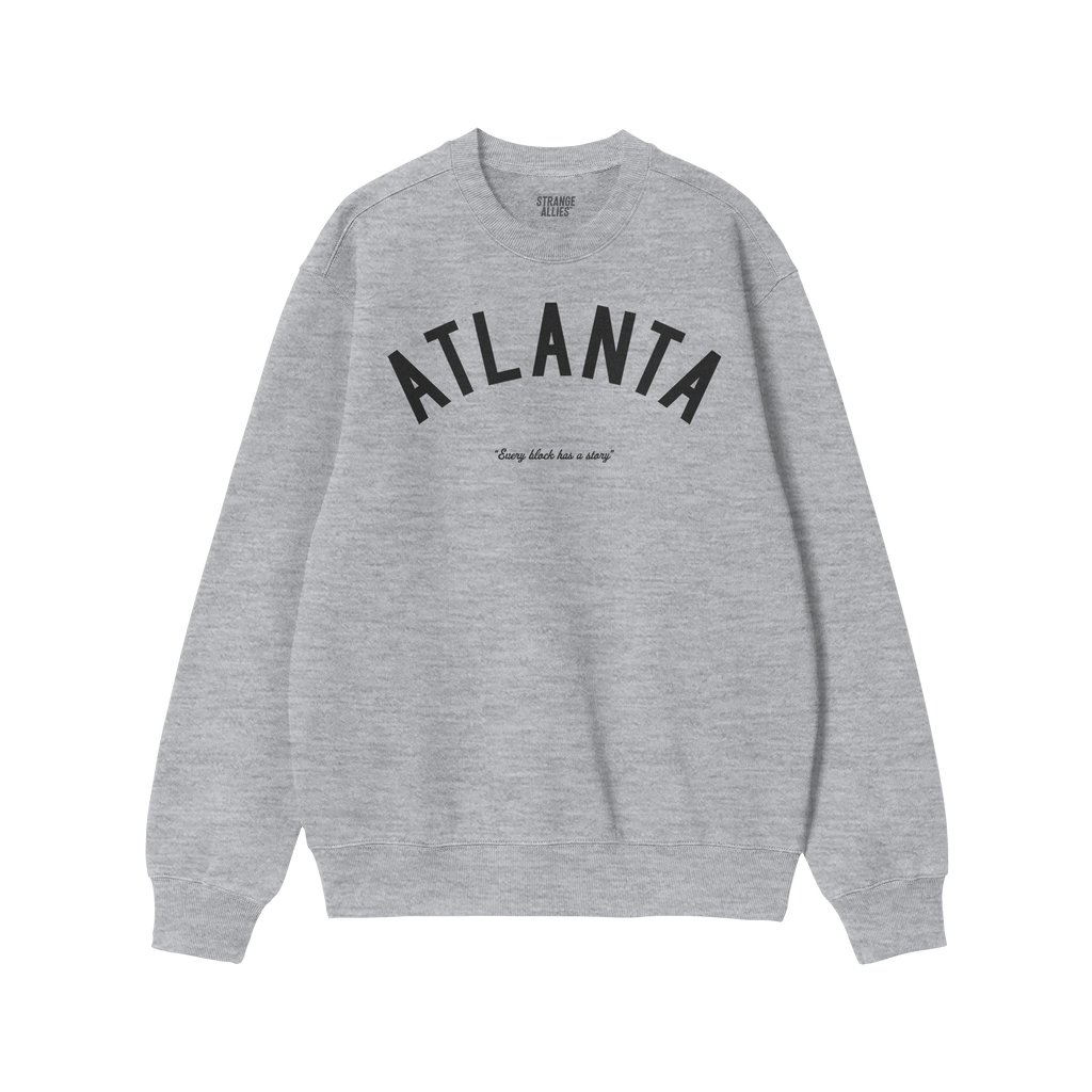 Atlanta Story Sweatshirt
