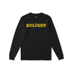 Ausländer T-shirt, black long-sleeve crewneck, features a distressed yellow AUSLÄNDER graphic, symbolizing defiance against