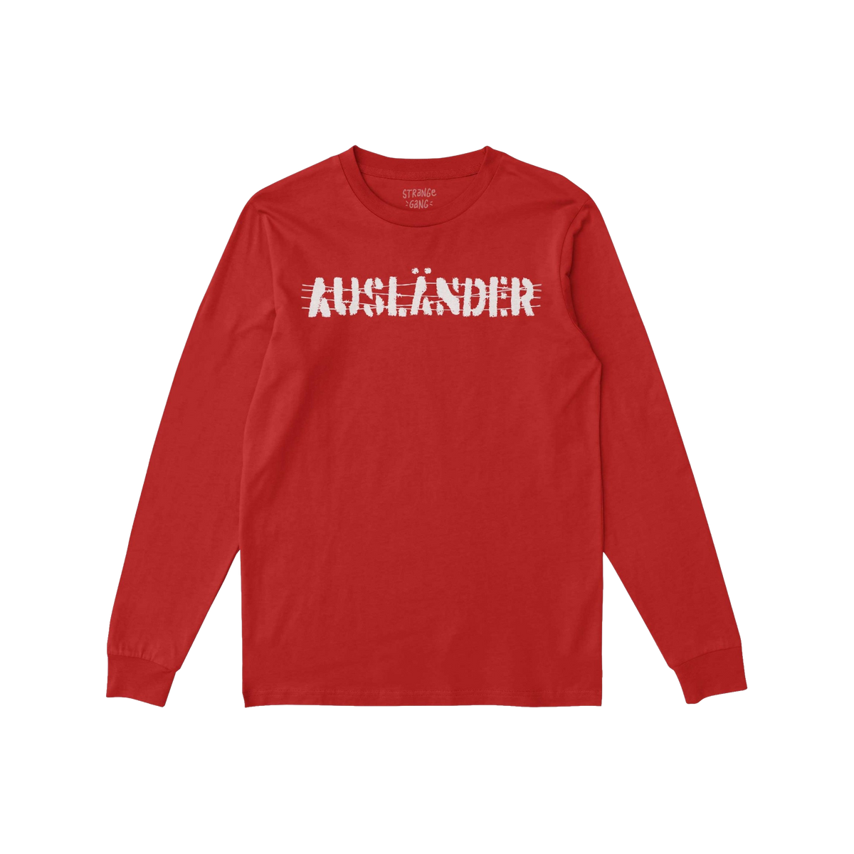 Red long-sleeved Ausländer T-shirt with white, distressed strikethrough lettering across the chest; embodies defiance and so