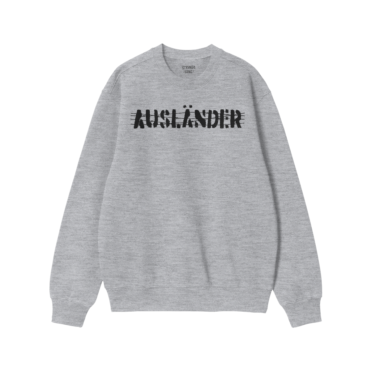 Light-gray long-sleeve crewneck sweatshirt with AUSLÄNDER in distressed black print across the chest, representing empowerme