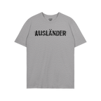 Heather-gray crew-neck Ausländer T-shirt with distressed black-ink print, symbolizing resistance and empowerment. The design