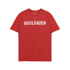 Ausländer T-shirt features a plain red, short-sleeve design with AUSLÄNDER. in distressed white print across the chest, sym
