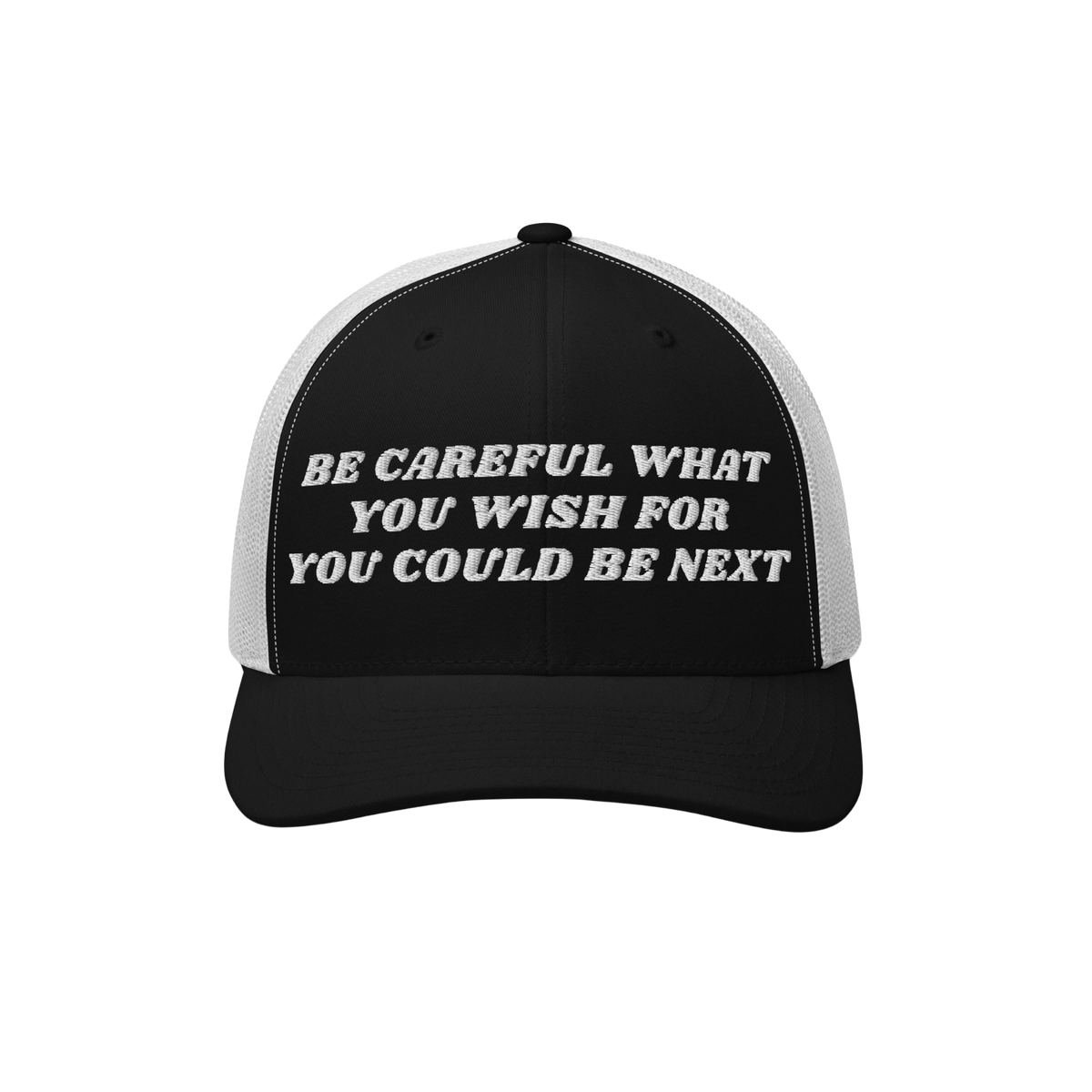 Two-tone trucker-style Be Careful Hat with bold embroidered message advocating against extremism, perfect for activists. Blac