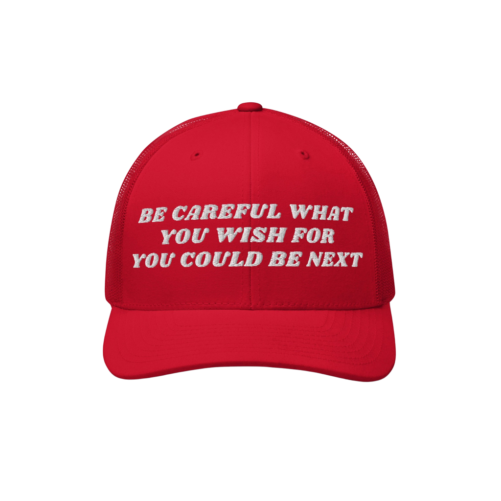 Red mesh-back trucker-style cap titled Be Careful Hat features white embroidered text promoting anti-fascist and progressive 