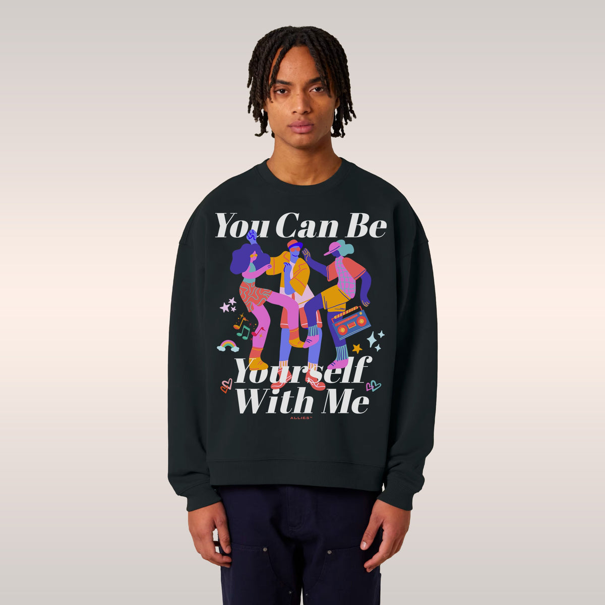 Be Yourself Sweatshirt