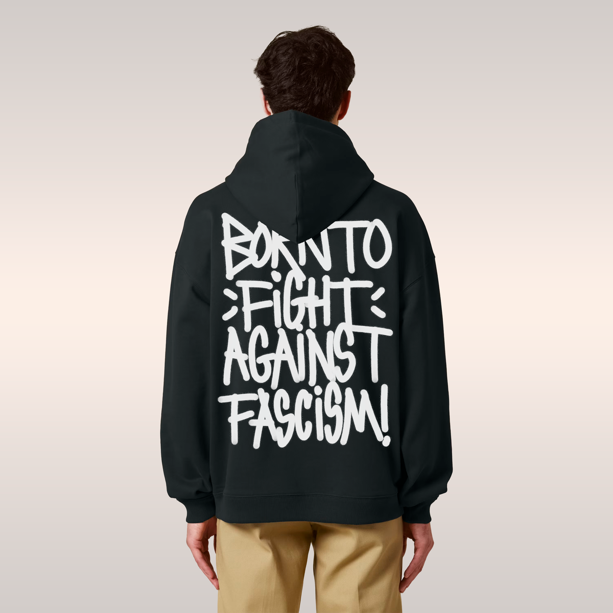 Born To Fight Against Fascism Graffiti Hoodie