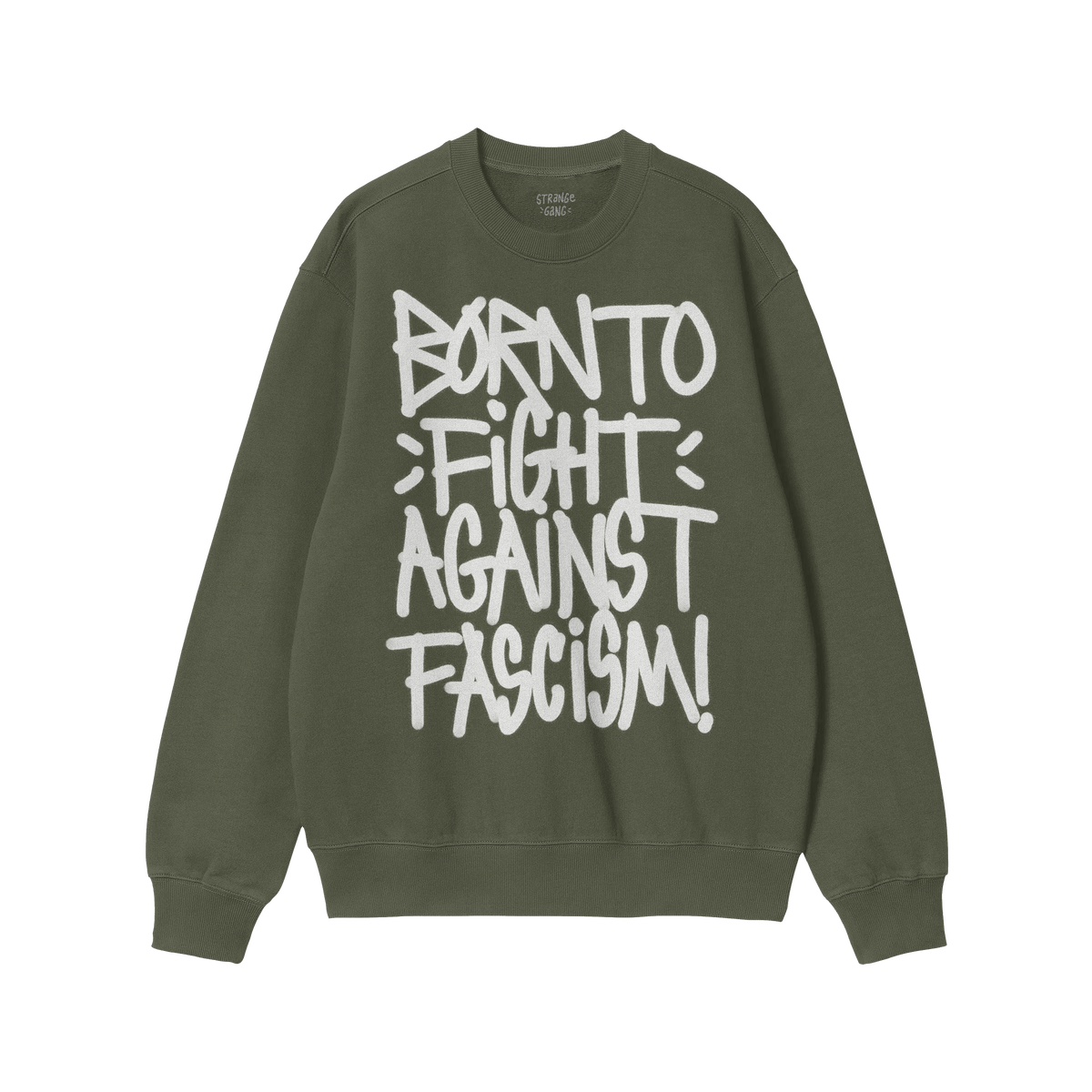 Born To Fight Against Fascism Graffiti Shirt, featuring bold, white graffiti-style lettering on a red crewneck sweatshirt, em