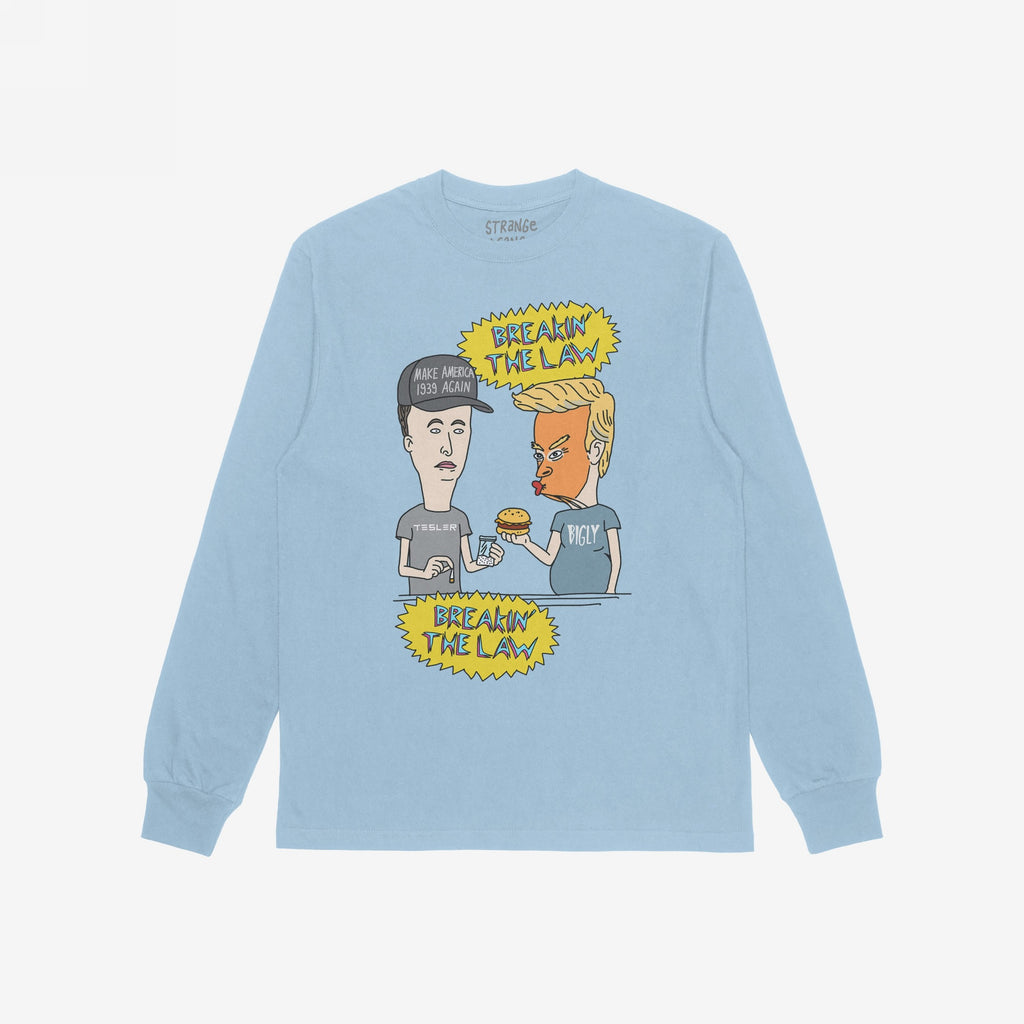 Breakin' The Law Shirt: A satirical long-sleeve tee featuring cartoon-style characters parodying political figures, with speech balloons declaring BREAKIN' THE LAW, embodying anti-elitist, protest-ready spirit.