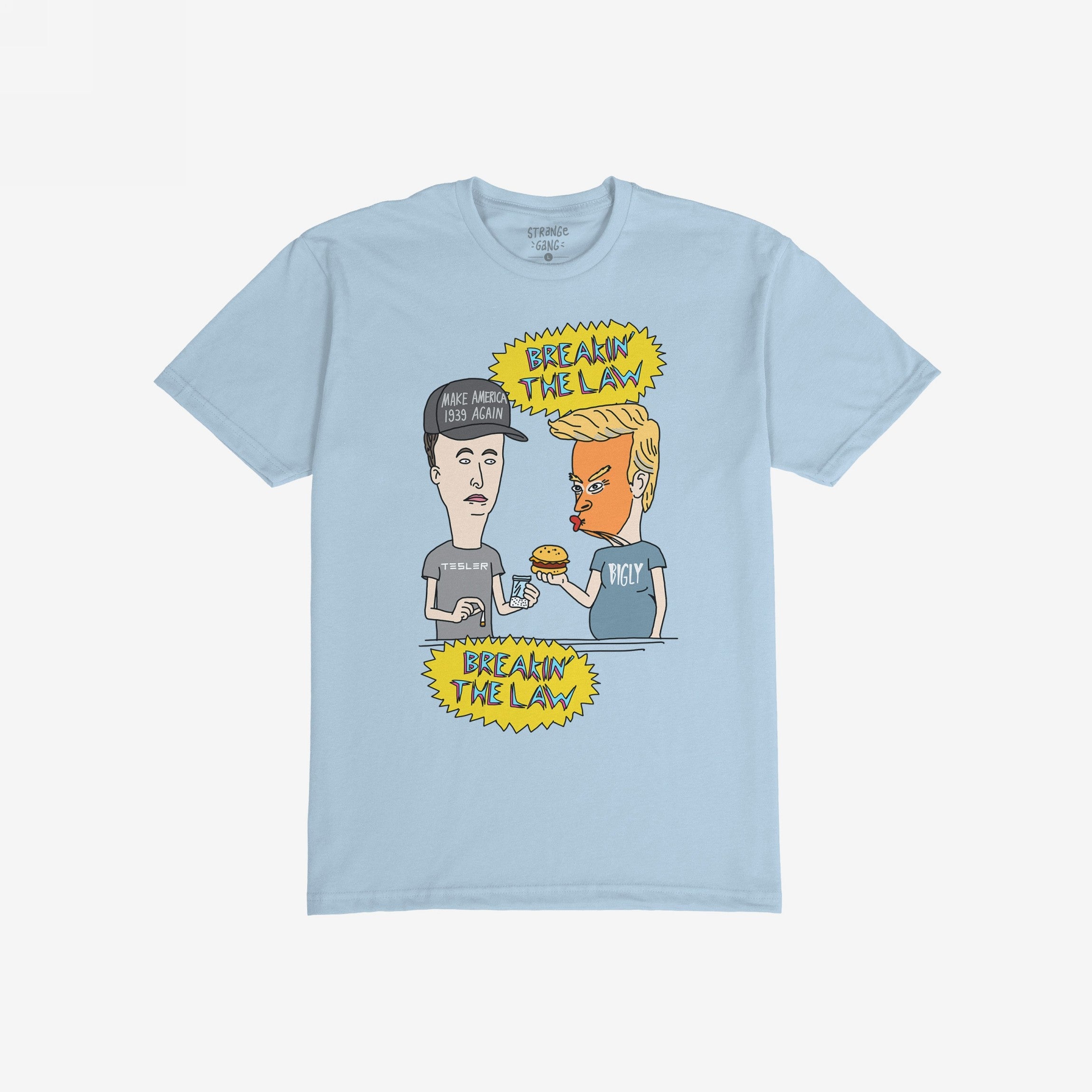 Breakin' The Law Shirt features a cartoon with a caricature of Trump offering a cheeseburger to a Tesla-like character holding cash, surrounded by spiky BREAKIN’ THE LAW captions in a satirical style.