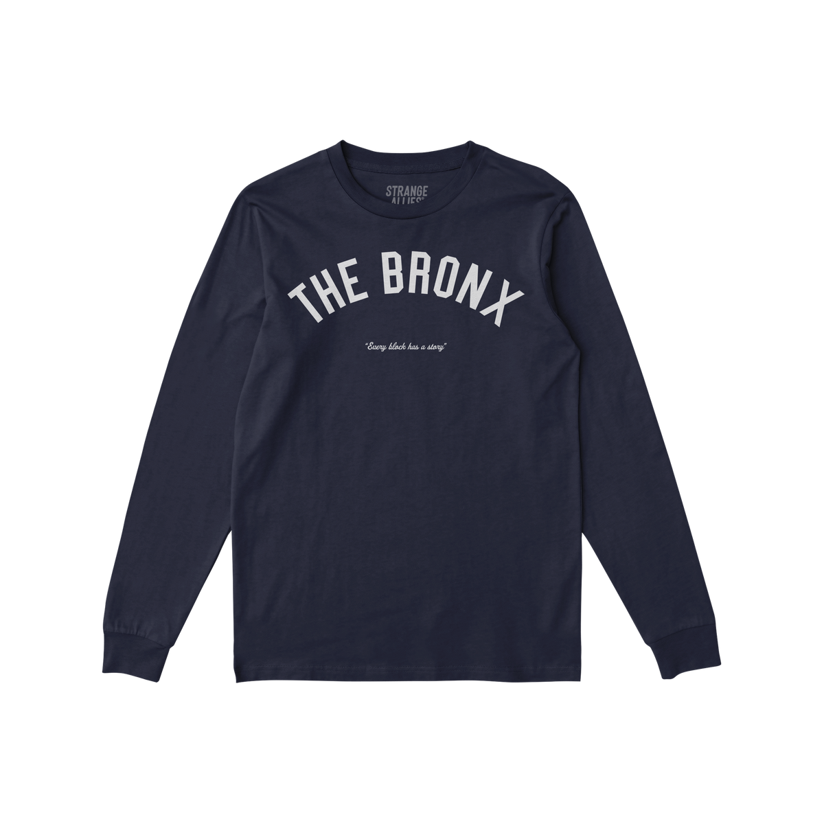 Bronx Story Long Sleeve T-shirt