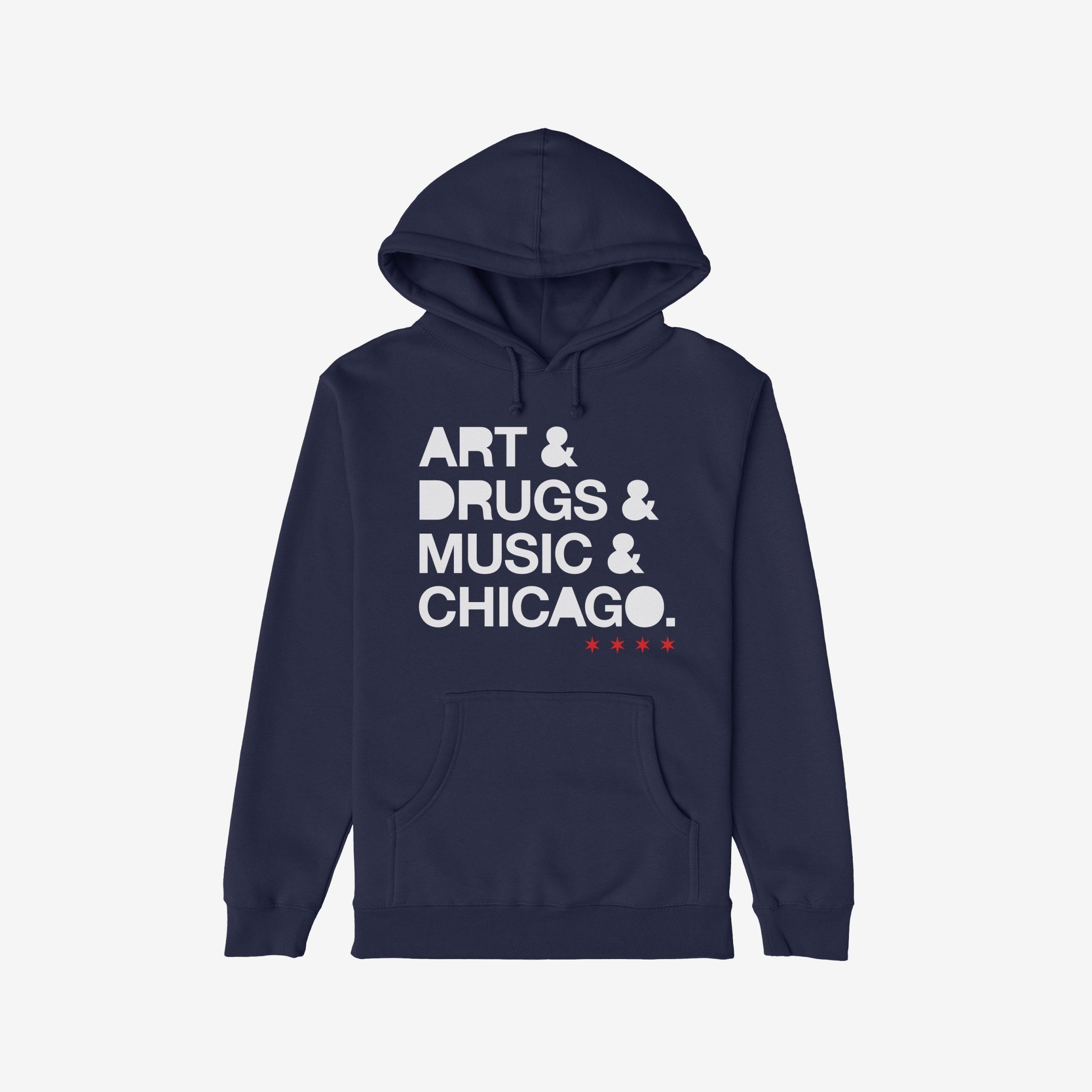 Chicago Art Drugs Music Hoodie & Sweatshirt