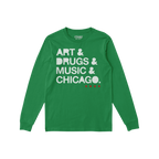 Chicago Art Drugs Music Long Sleeve T-shirt