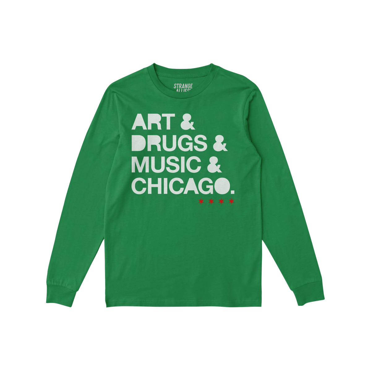 Chicago Art Drugs Music Long Sleeve T-shirt