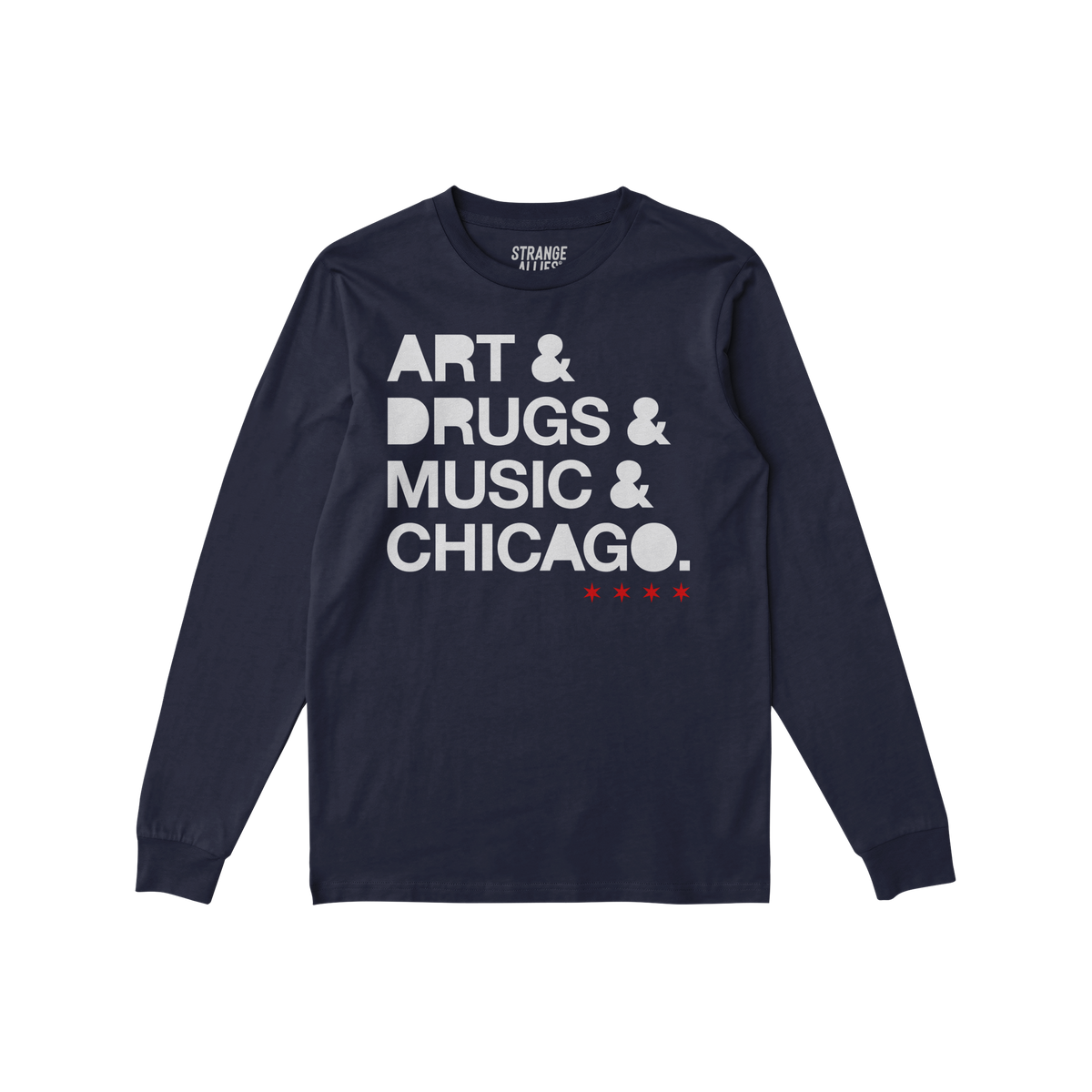 Chicago Art Drugs Music Long Sleeve T-shirt