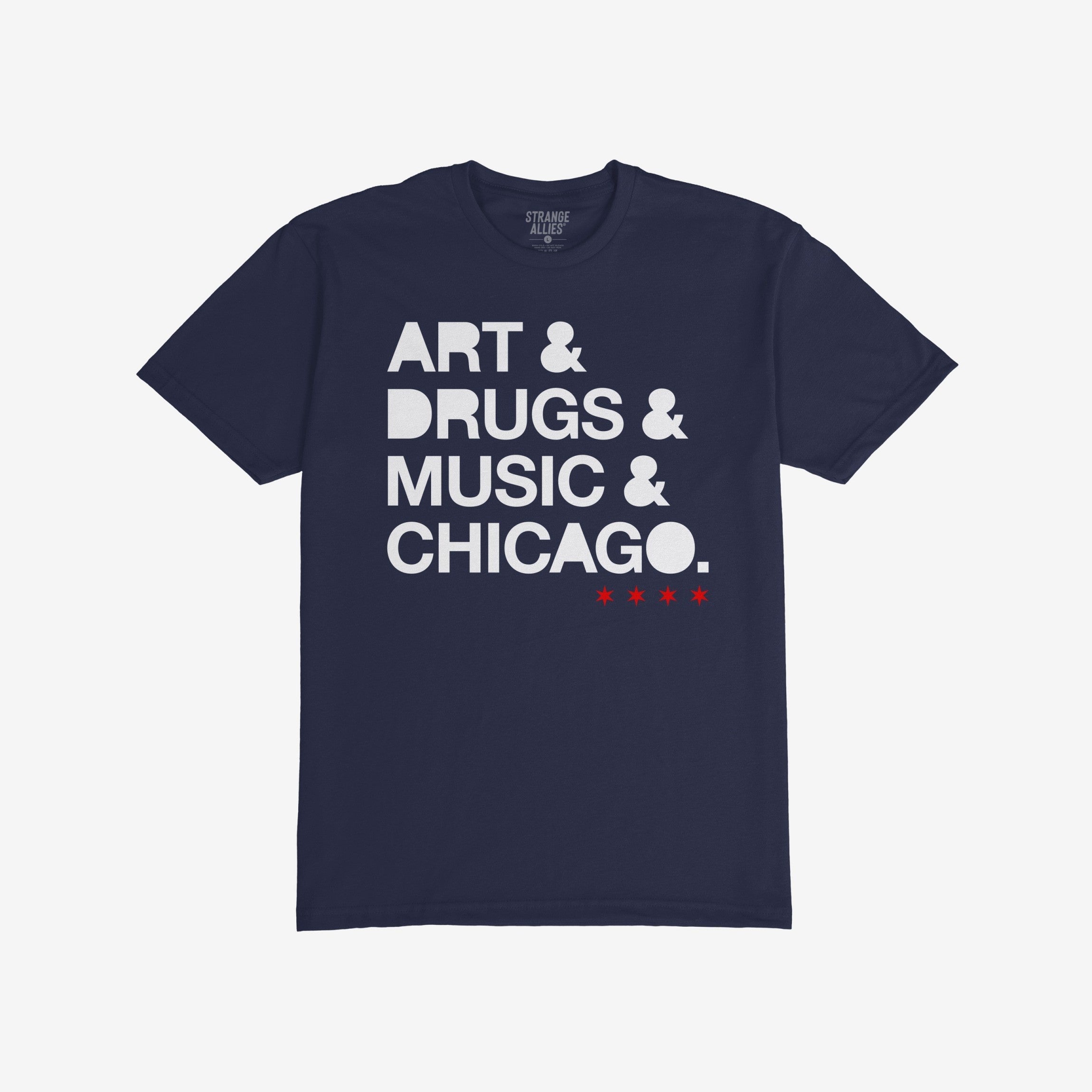 Chicago Art Drugs Music T-shirt