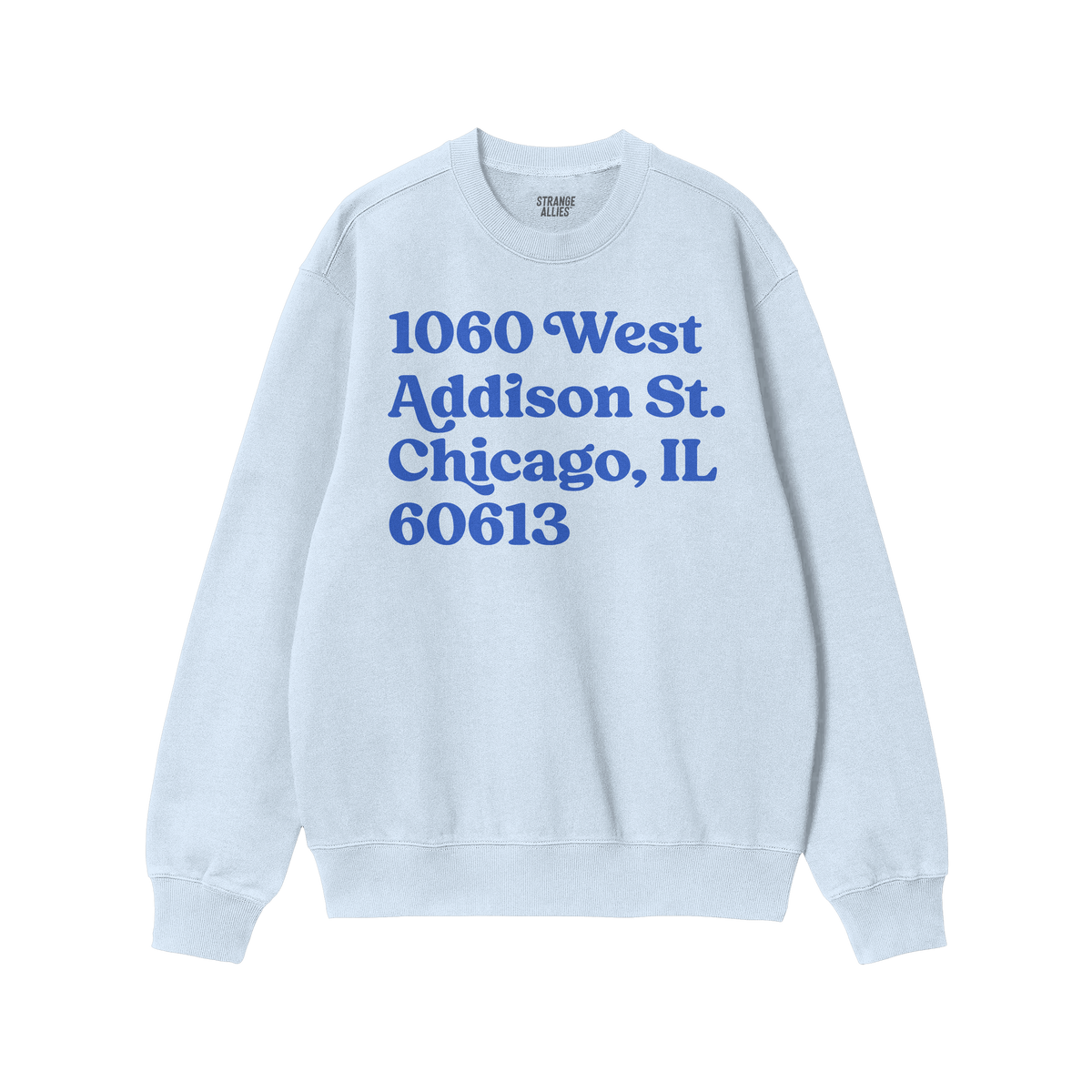 Chicago Baseball Stadium North Side Address Sweatshirt
