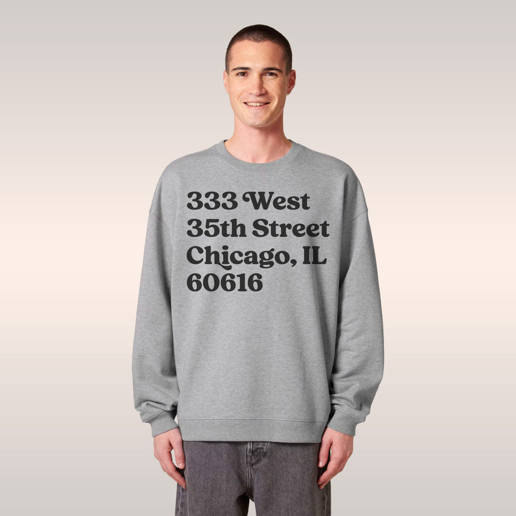 Chicago Baseball Stadium South Side Address Sweatshirt
