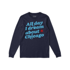 Chicago Dreams Long Sleeve T-shirt