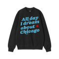 Chicago Dreams Sweatshirt