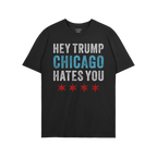 Chicago Hates Trump T-shirt featuring a bold slogan with distressed lettering and four Chicago flag stars, embodying anti-fas