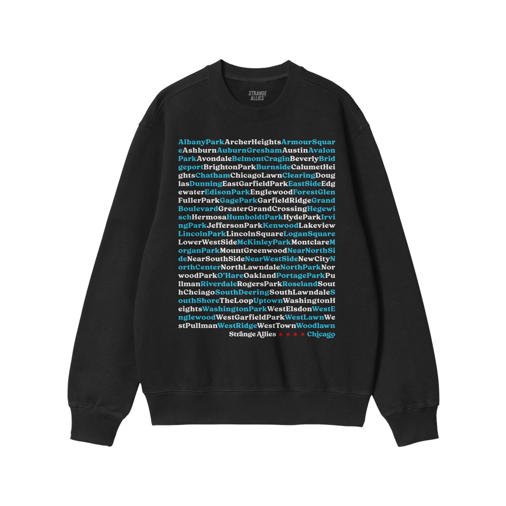 Chicago Neighborhoods Sweatshirt