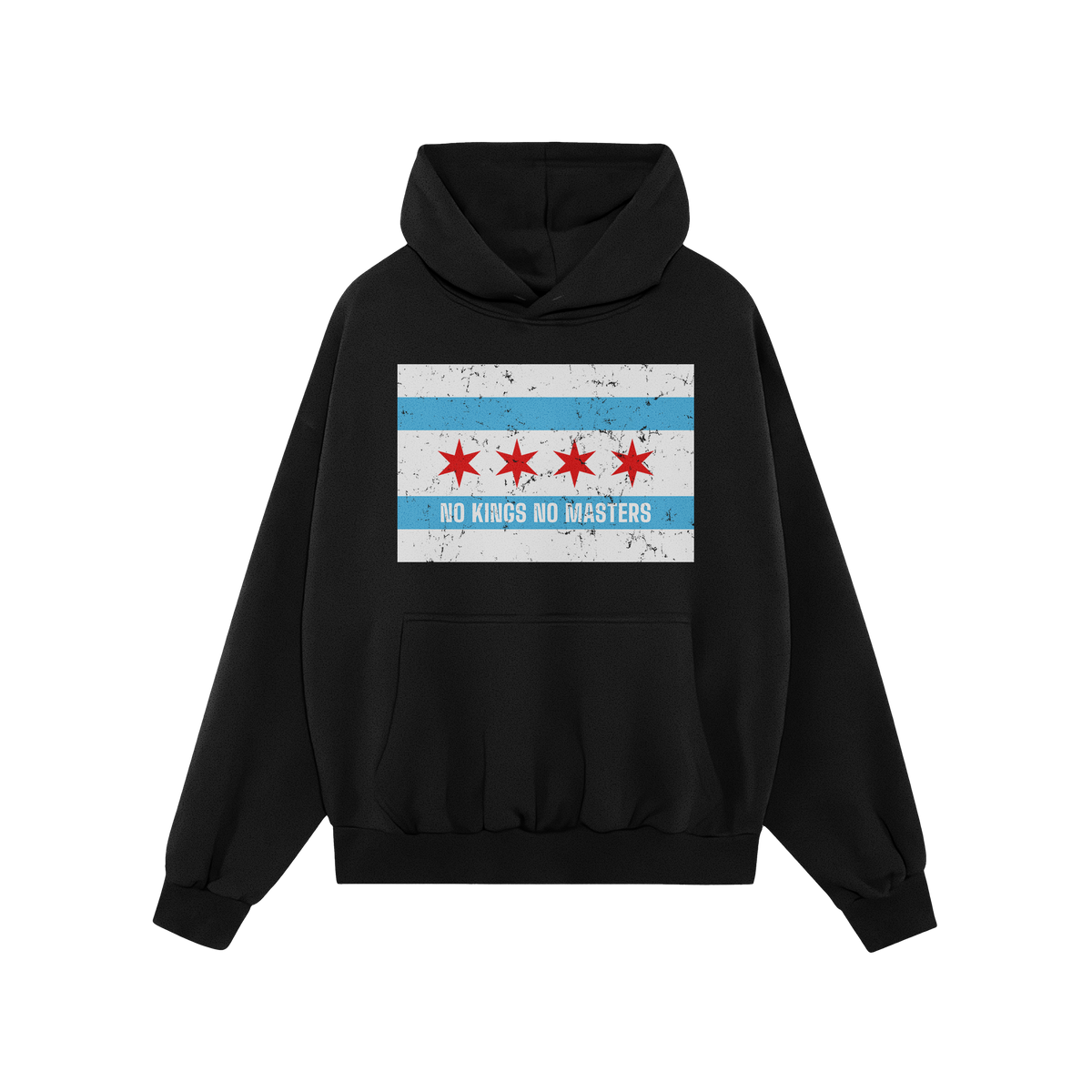 Black hoodie featuring the Chicago No Kings Flag Shirt design with a distressed city flag graphic and “NO KINGS NO MASTERS�