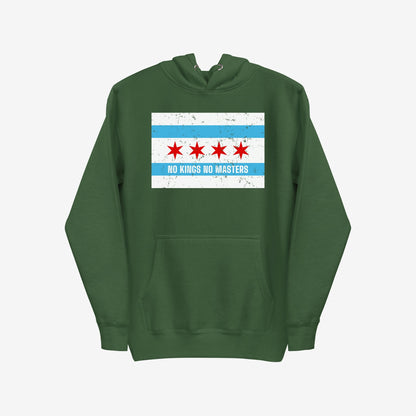 Chicago No Kings Flag Hoodie & Sweatshirt: A forest-green pullover featuring the Chicago flag with a unique slogan, symbolizing anti-authoritarianism and community power. Perfect for those embracing justice and equality.