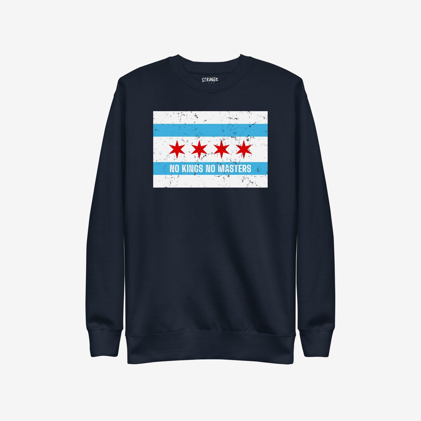 Chicago No Kings Flag Hoodie & Sweatshirt featuring a distressed Chicago flag design with NO KINGS NO MASTERS message, embodying anti-authoritarian sentiment, ideal for those championing equality and justice.