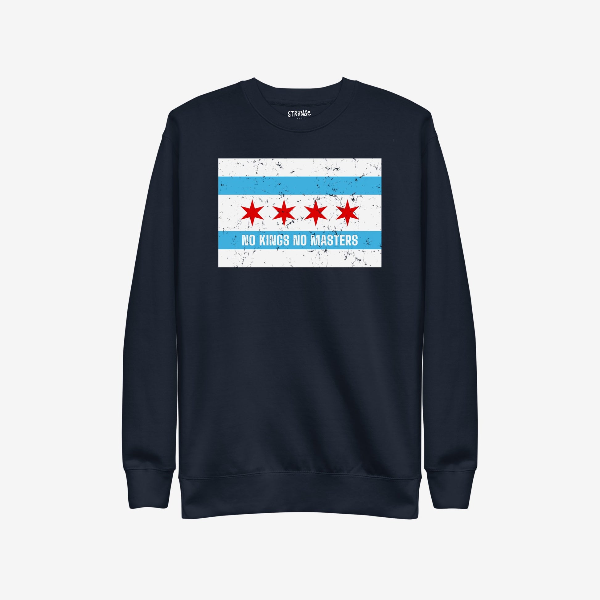 Chicago No Kings Flag Hoodie & Sweatshirt featuring a distressed Chicago flag design with NO KINGS NO MASTERS message, embodying anti-authoritarian sentiment, ideal for those championing equality and justice.