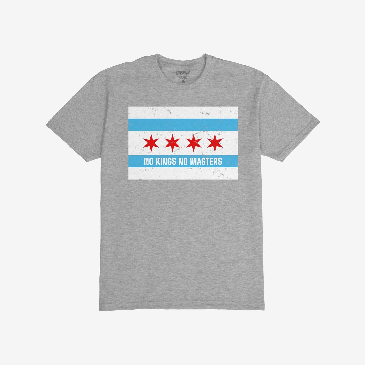 Heather-gray crew-neck T-shirt featuring the Chicago No Kings Flag Shirt design, with sky-blue stripes, red stars, and NO KINGS NO MASTERS slogan, reflecting defiance and support for freedom and equality.
