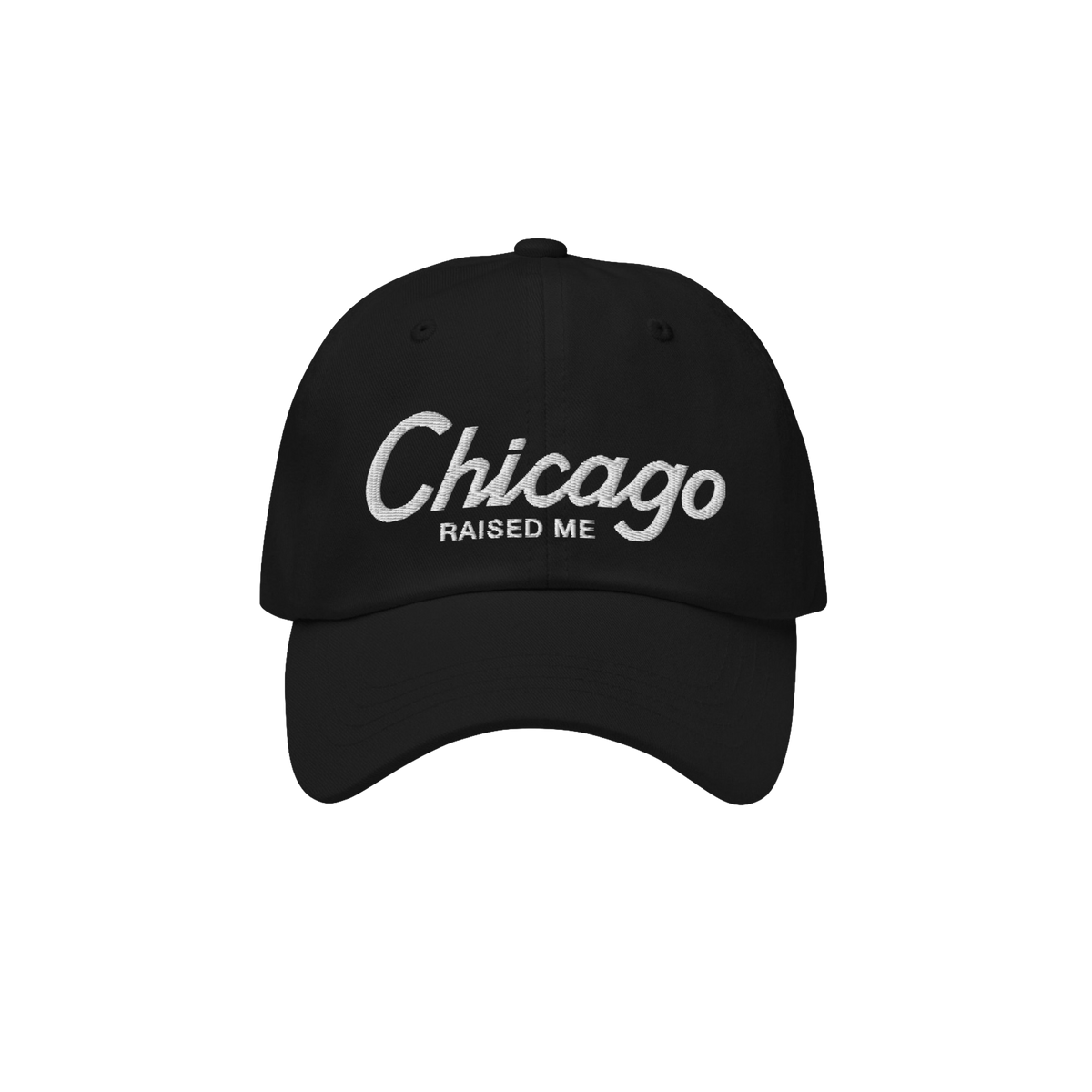Chicago Raised Me Dad Hat
