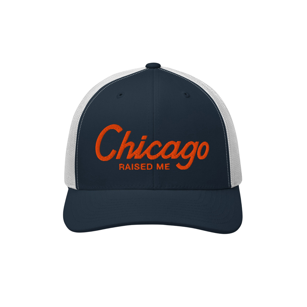 Chicago Raised Me Trucker Hat