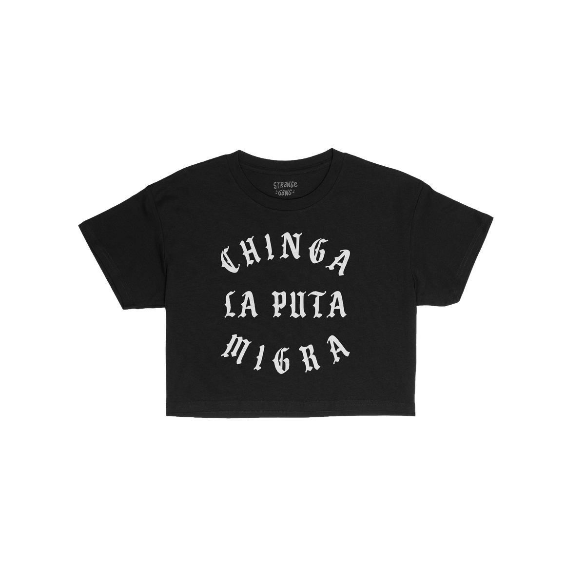 Chinga La Migra Women's Baby Tee, featuring bold white Old English lettering stating “CHINGA LA PUTA MIGRA,” embodies a r