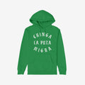 Chinga La Migra Hoodie & Sweatshirt: Green hoodie featuring CHINGA LA PUTA MIGRA in white Old-English–style lettering, with a drawstring hood and kangaroo pocket. Bold protest gear supporting immigrant rights.