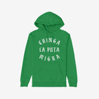 Chinga La Migra Hoodie & Sweatshirt: Green hoodie featuring CHINGA LA PUTA MIGRA in white Old-English–style lettering, with a drawstring hood and kangaroo pocket. Bold protest gear supporting immigrant rights.