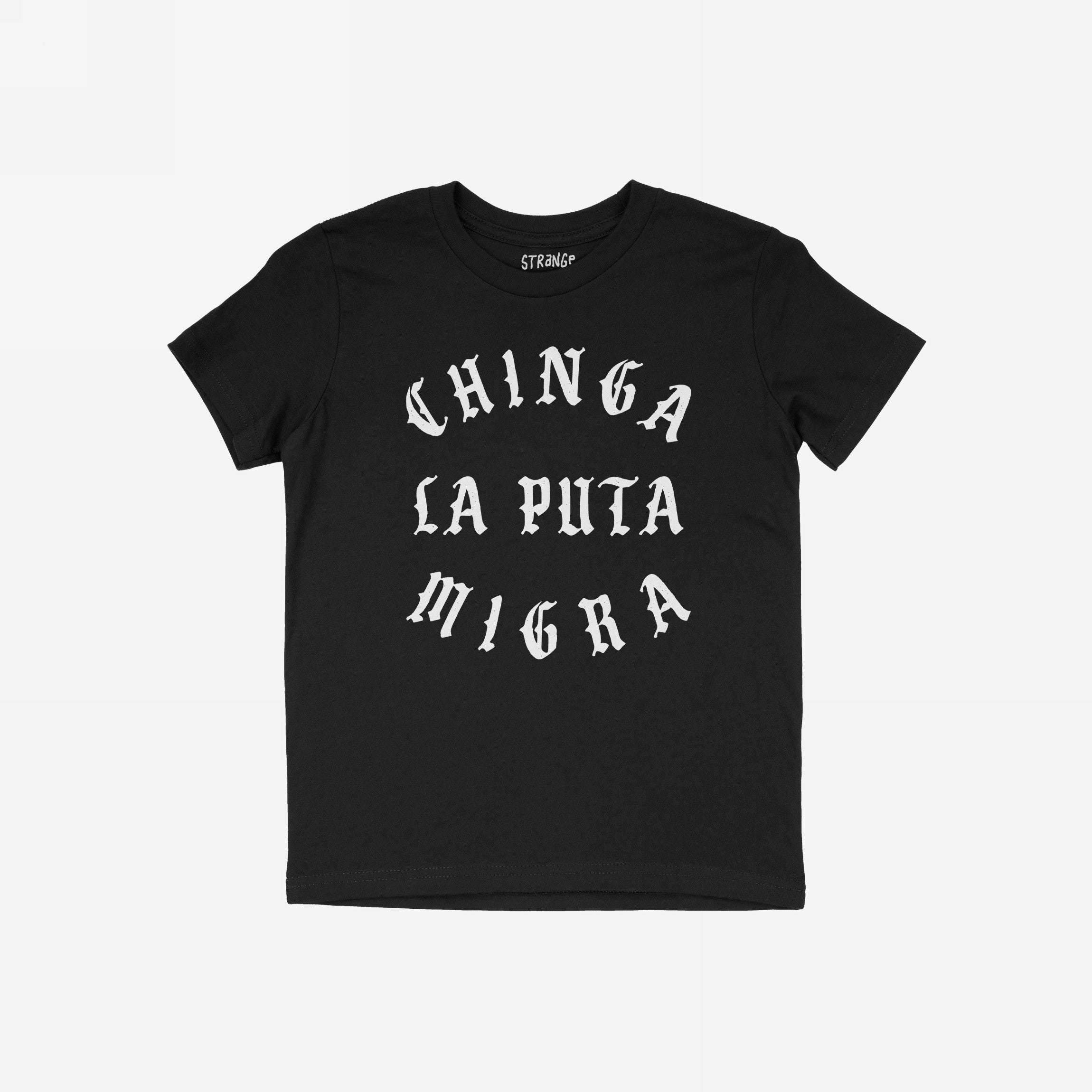 Chinga La Migra T-shirt featuring a bold anti-fascist slogan in white Old English-style letters. Available in short or long sleeves, this design supports immigrant rights and community activism.