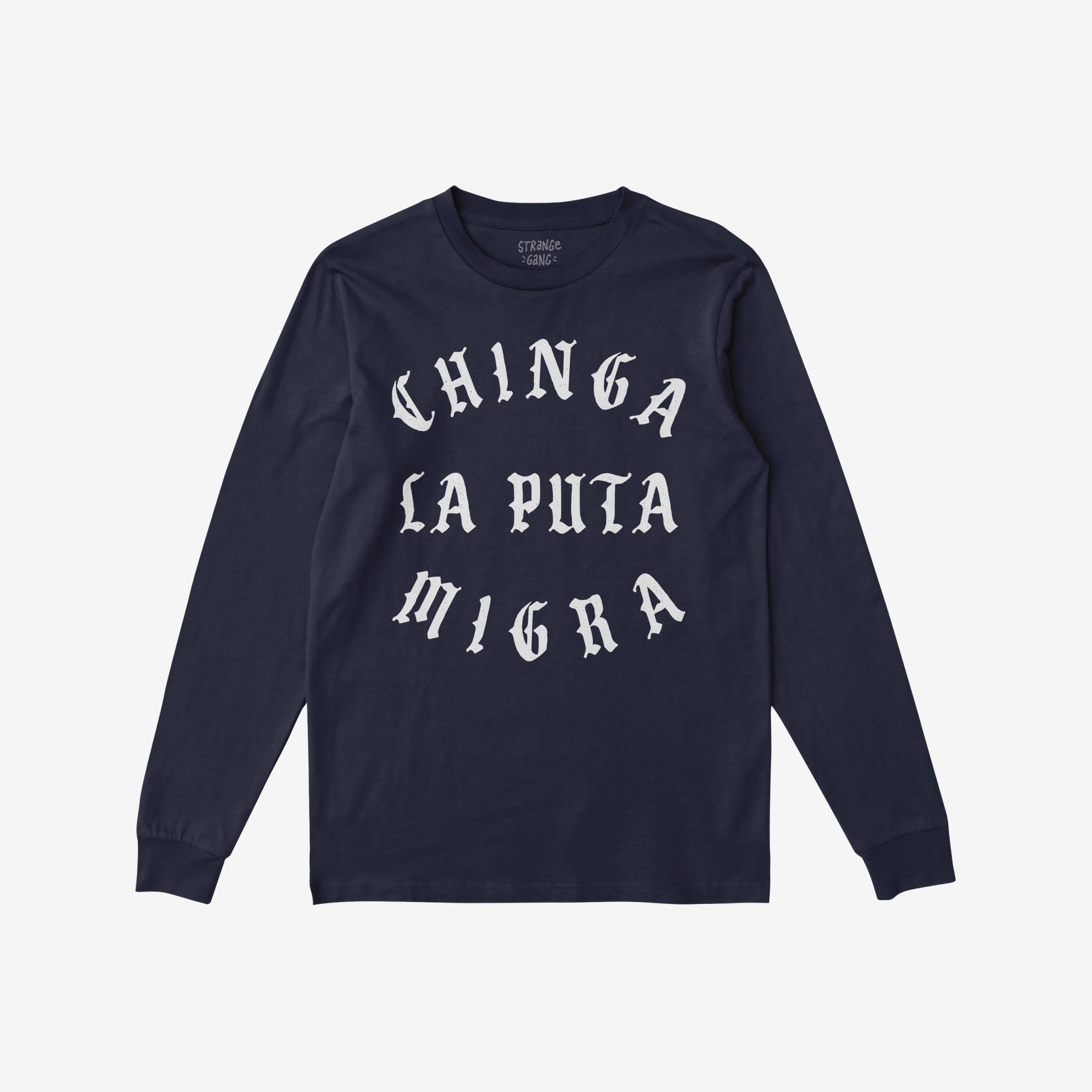 Navy blue Chinga La Migra T-shirt with bold white Old English lettering, expressing anti-fascist sentiment. Perfect for activists supporting immigrant rights and community solidarity.